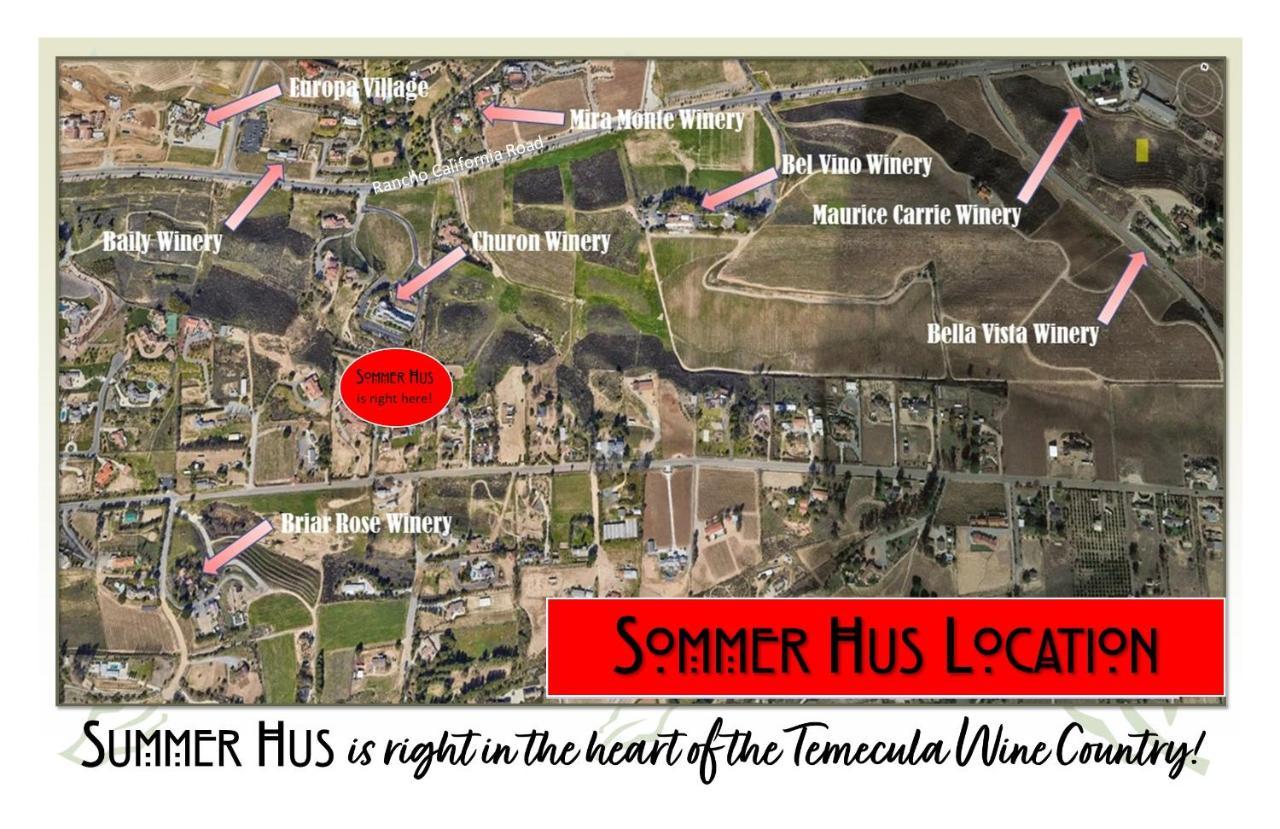 Sommer Hus-Best Value In Southern California Wine Country 테메큘라 외부 사진